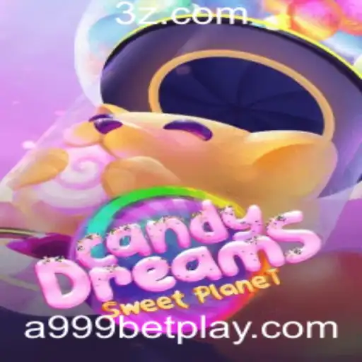 Descubra o Fascinante Mundo de CandyDreams com a999bet