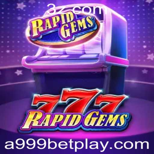 Descubra a Excitação de RapidGems777: O Jogo de Estratégia com Novas Regras